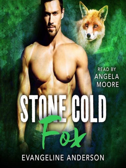 Title details for Stone Cold Fox by Evangeline Anderson - Available